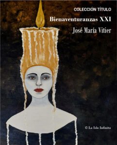 Bienaventuranzas XXI